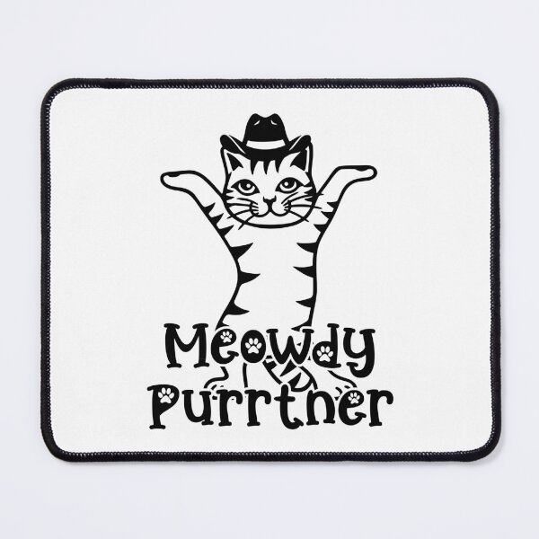 Item preview, Meowdy Purrtner Funny Kitty Cat With Arms Up Saying Look at Me with Cowboy Hat designed and sold by JoyOfHopeStore.