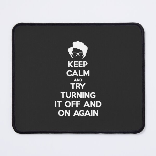 Item preview, Try turning it off and on again! designed and sold by DavianDecker.