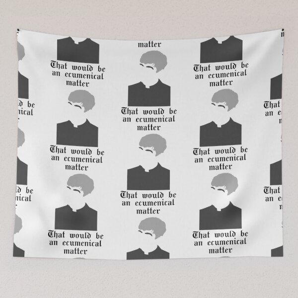 Item preview, That Would Be An Ecumenical Matter   designed and sold by DavianDecker.
