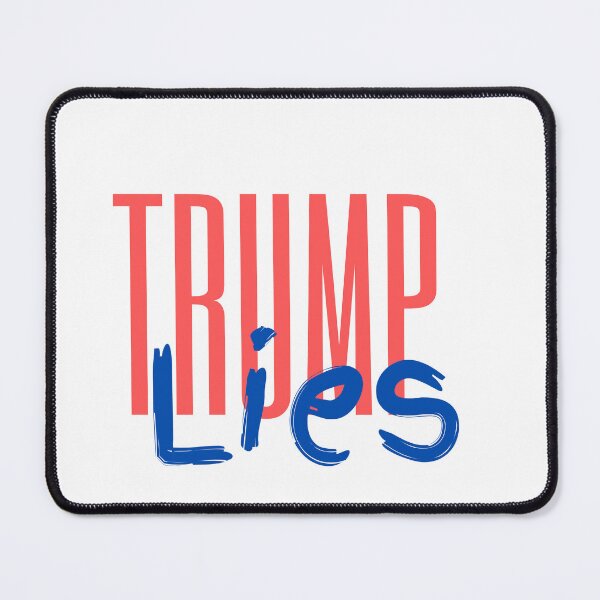 Item preview, Trump lies designed and sold by MissQuiss.