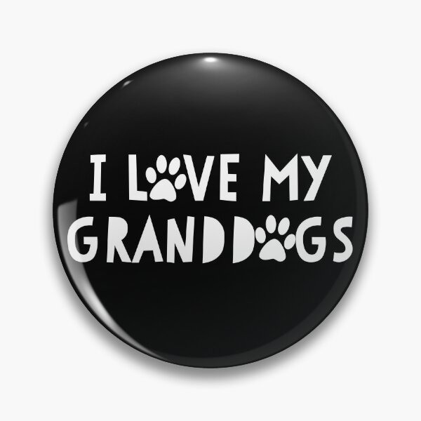 Item preview, I Love My Granddogs Dog Grandparent Dog Grandpaw Gear designed and sold by DynamicDesign.