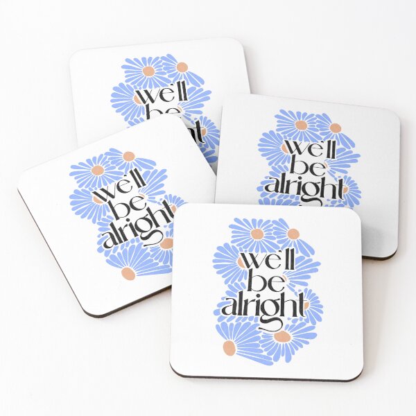 Item preview, We’ll be alright designed and sold by Ohmera.