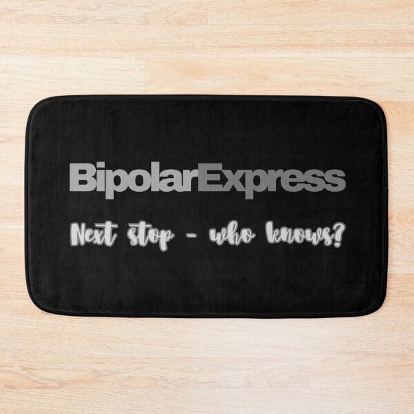 Item preview, Bipolar Express. Next stop - who knows? designed and sold by UnCoverDesign.