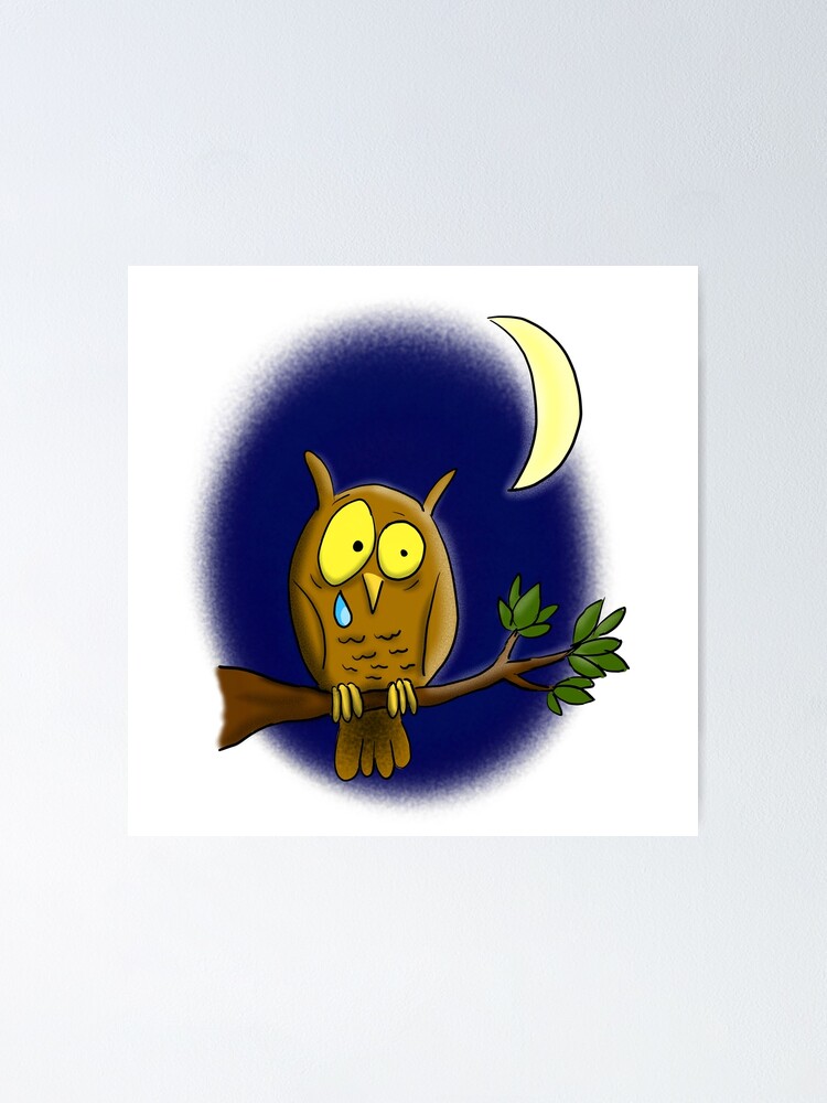 Sad Melancholic Owl Cartoon Design Poster By Frogfactory Redbubble