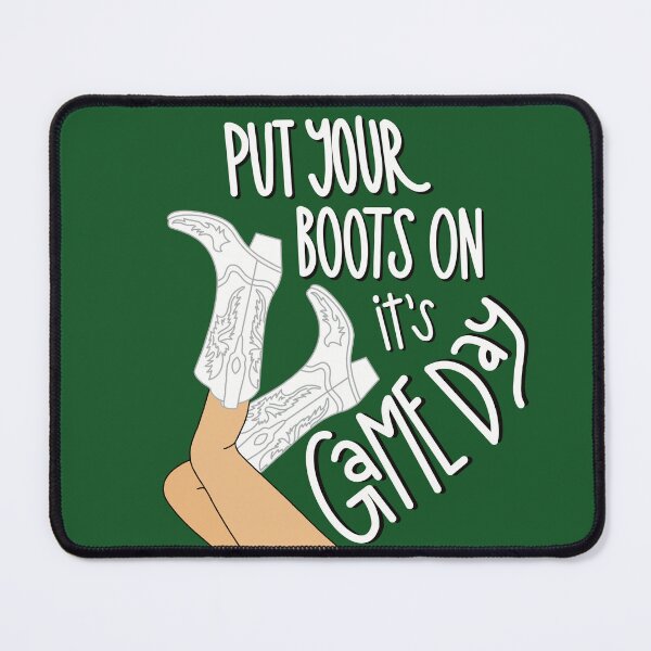 Item preview, Put Your Boots On it’s Game Day designed and sold by Katherine Mandeville.