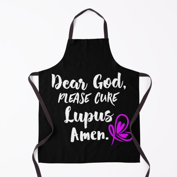 Item preview, Dear God Please Cure Lupus, Autoimmune disease designed and sold by Monique Prince.