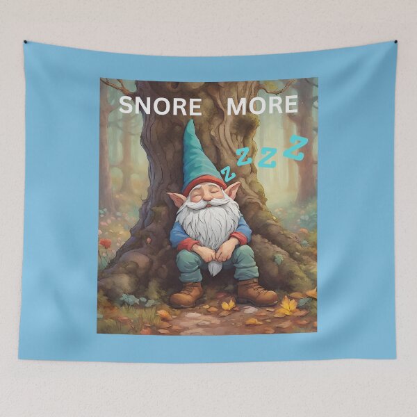 Item preview, Snore more gnome designed and sold by seahorse crossing.