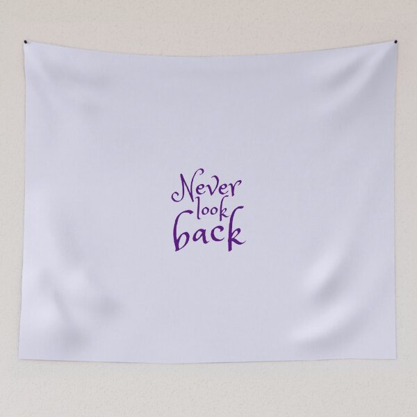 Item preview, Never look back, Funny Cool Best color art designed and sold by artdragongift 15.