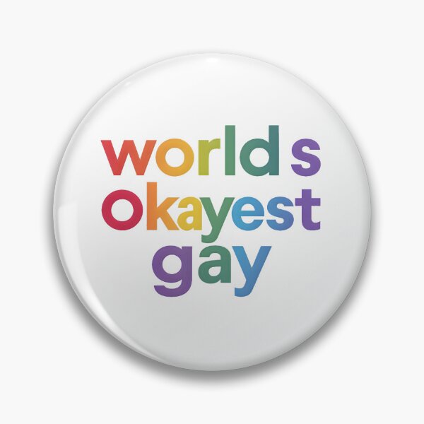 Item preview, World's Okayest Gay: Embracing Pride designed and sold by MillennialVibe.