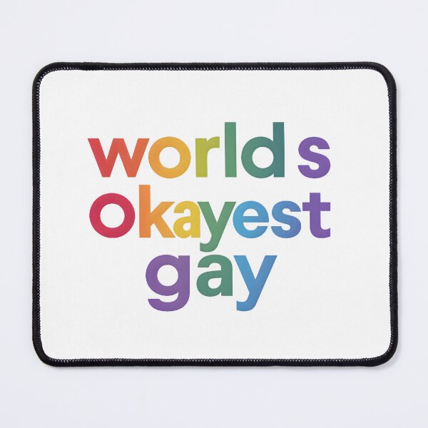 Item preview, World's Okayest Gay: Embracing Pride designed and sold by MillennialVibe.