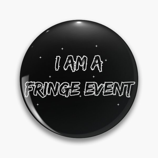 Item preview, I am a Fringe Event designed and sold by Huntch.