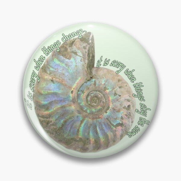 Item preview, scary when things stay the same seashell designed and sold by Sloppily '.