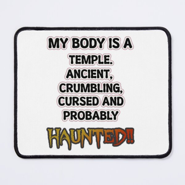 Item preview, My body is a temple, Ancient, crumbling, cursed and probably Haunted  designed and sold by LinkyLankStank.