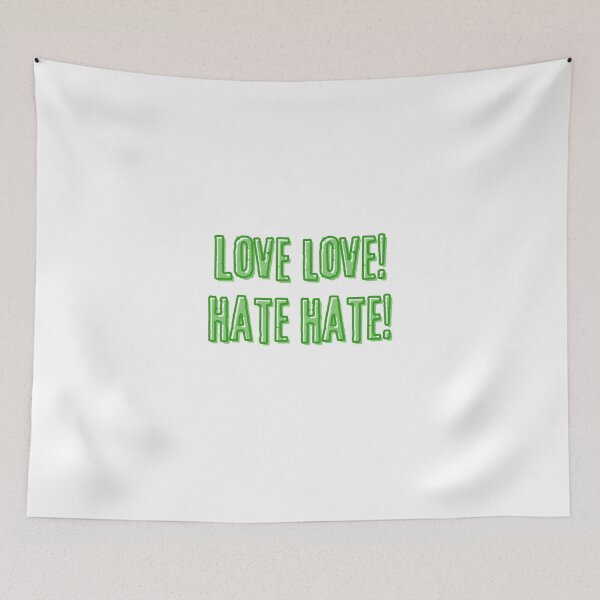 Item preview, Love & Hate Green designed and sold by EWNDesigns.