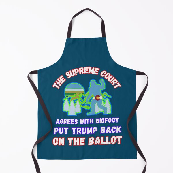 Item preview, The Supreme Court Agrees With Bigfoot Put Trump Back On The Ballot designed and sold by WoodburyLake.