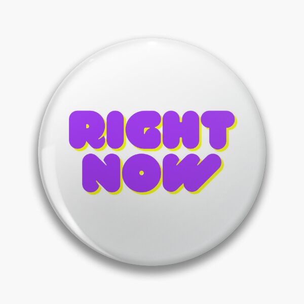 Item preview, RIGHT NOW designed and sold by jaeking33.