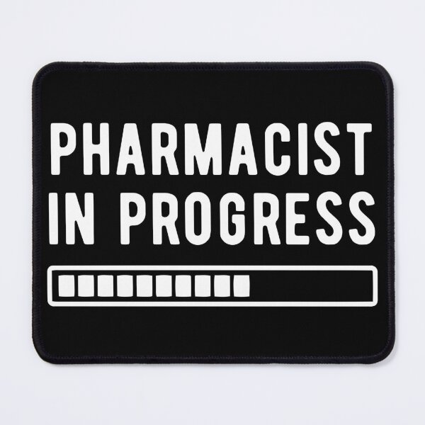 Item preview, Pharmacist In Progress designed and sold by Turie.