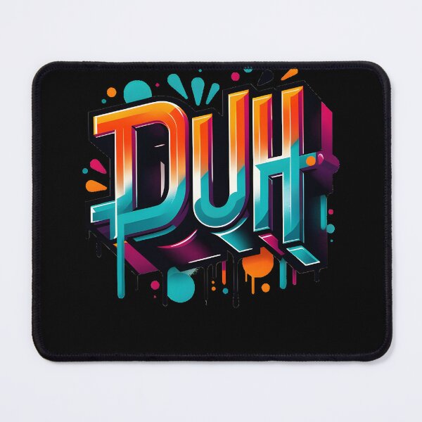 Item preview, Duh Graffiti Design designed and sold by YokujinDesign.