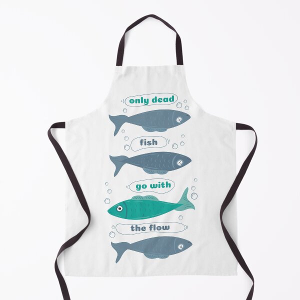 Item preview, Only dead fish go with the Flow designed and sold by Deepness2023.