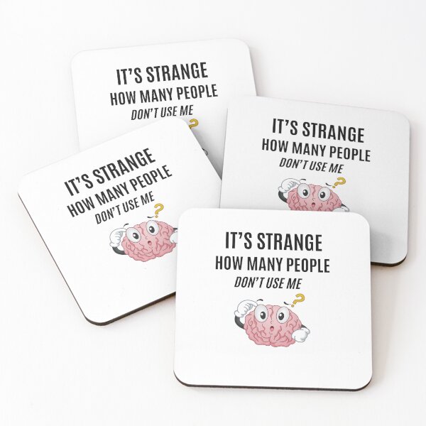 Item preview, IT’S STRANGE HOW MANY PEOPLE  DON’T USE ME designed and sold by BlueGoldArt.