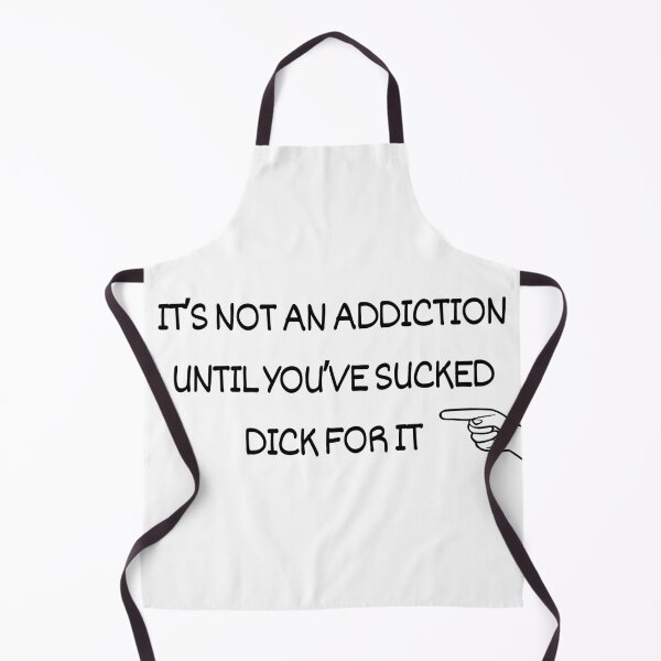 Item preview, Addiction starts when you've longed for it designed and sold by DunuStore.