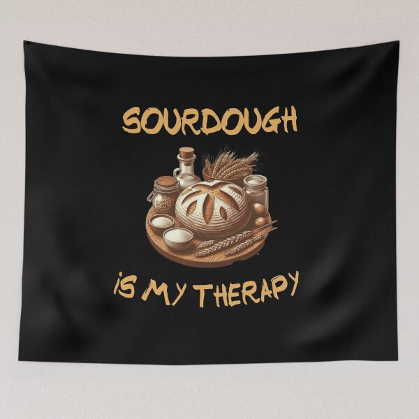 Item preview, Sourdough is my therapy designed and sold by HeadTurningArt.
