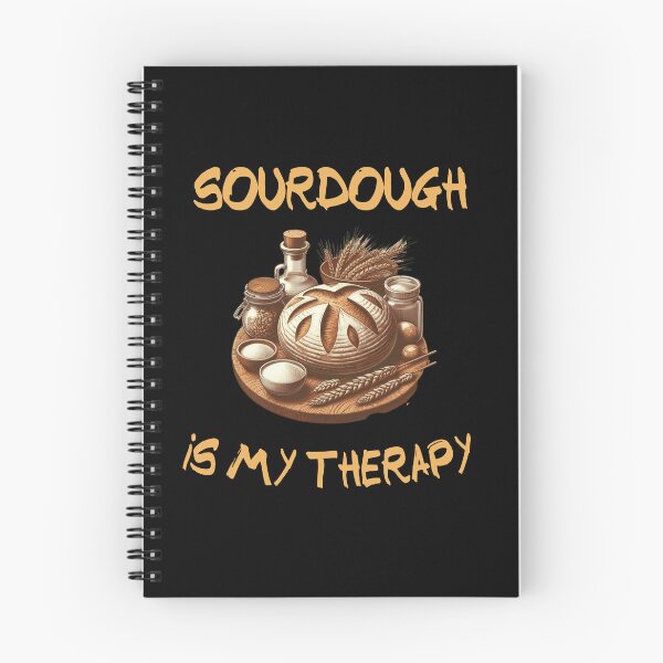 Item preview, Sourdough is my therapy designed and sold by HeadTurningArt.