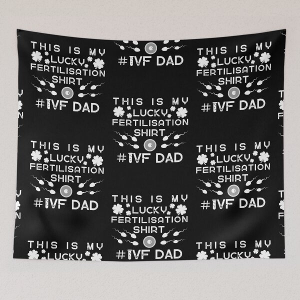 Item preview, IVF dad lucky fertilisation day infertility warrior designed and sold by Lady-Frost.