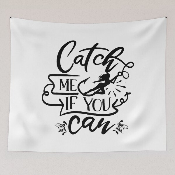 Item preview, Catch Me If You Can; Fisherman; designed and sold by StickerApe.
