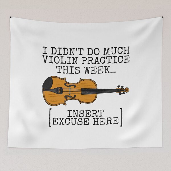 Item preview, I Didn't Do Much Violin Practice This Week designed and sold by doodlerob.