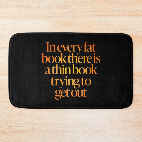 Item preview, In every fat book there is a thin book trying to get out. v.3 designed and sold by x1brett.