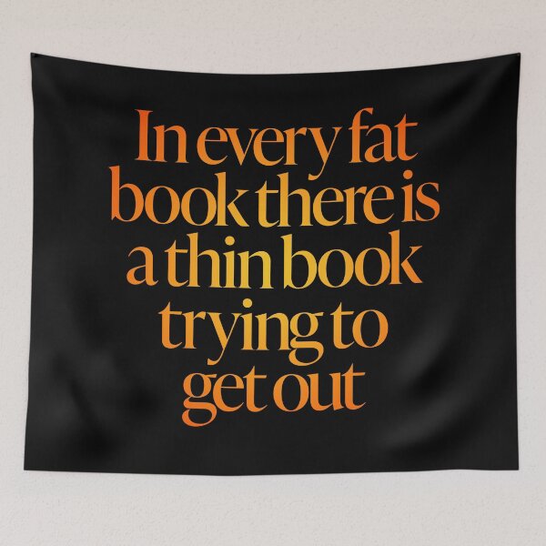 Item preview, In every fat book there is a thin book trying to get out. v.3 designed and sold by x1brett.