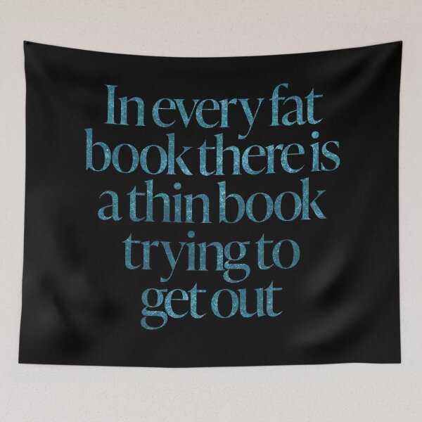 Item preview, In every fat book there is a thin book trying to get out. v.6 designed and sold by x1brett.