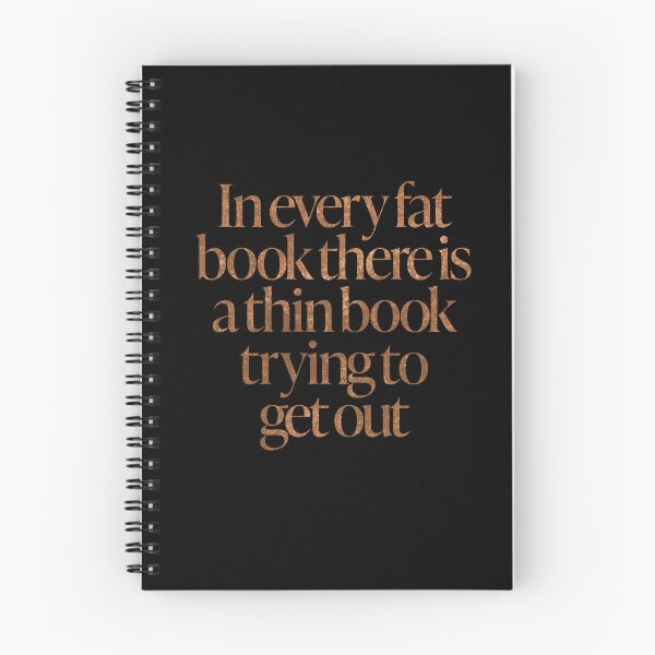 Item preview, In every fat book there is a thin book trying to get out. v.7 designed and sold by x1brett.