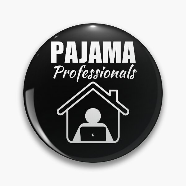 Item preview, Pajama professionals, funny freelancer, work from home or wfh saying or quote designed and sold by NBSStore.