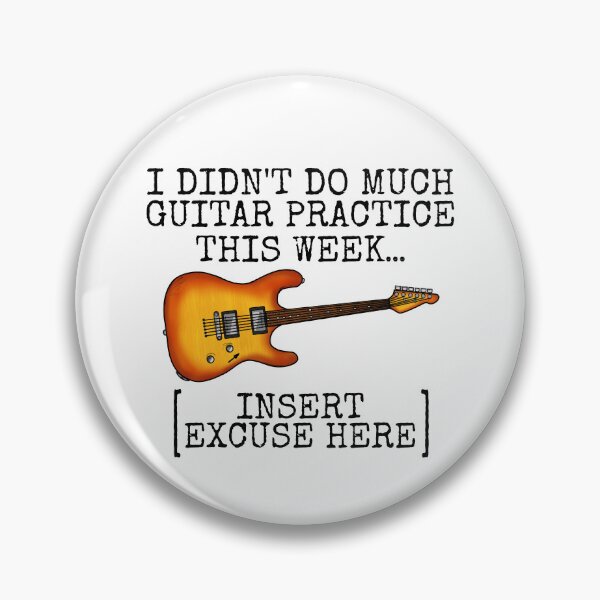Item preview, I Didn't Do Much Guitar Practice This Week, Electric Guitarist designed and sold by doodlerob.