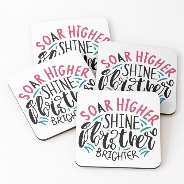 Item preview, SOAR HIGHER, SHINE BRIGHTER Inspirational Design on Redbubble designed and sold by UniqueDesign751.