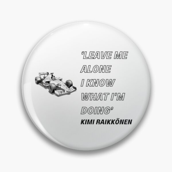 Item preview, Kimi Räikkönen Quote  designed and sold by Becooldesing.