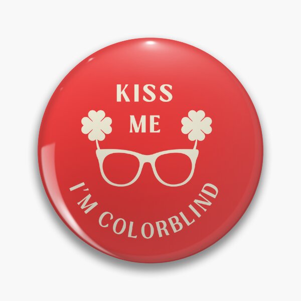 Item preview, Kiss Me I'm Colorblind St Patrick day T-Shirt designed and sold by Blanczet.