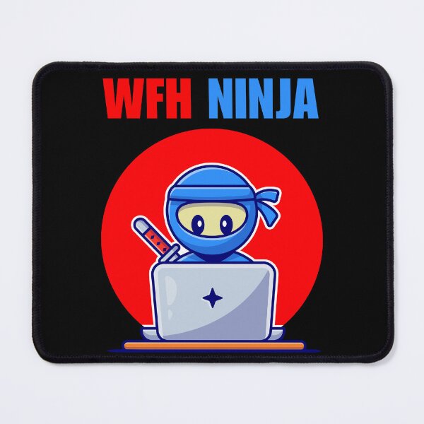 Item preview, WFH Ninja, funny freelancer, work from home saying or quote, online remote work designed and sold by NBSStore.