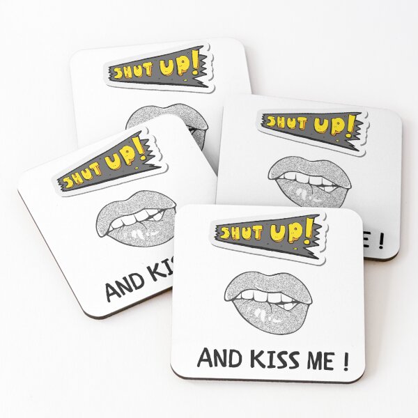 Item preview, Shut Up Kiss Me designed and sold by GbzDigital.
