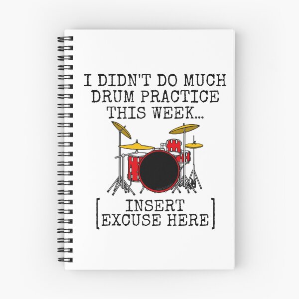 Item preview, I Didn't Do Much Drum Practice, Drummer Musician Funny designed and sold by doodlerob.