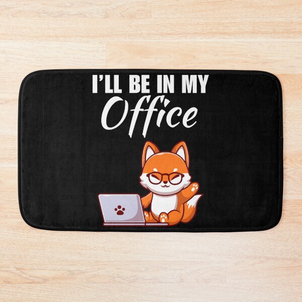 Item preview, I'll be in my office, funny work from home or wfh lifestyle freelancer saying or quote designed and sold by NBSStore.
