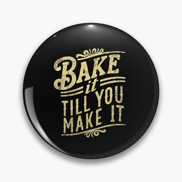 Item preview, Bake It Till You Make It Baking Mom designed and sold by DomTeesHaven.