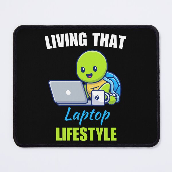 Item preview, Living that laptop lifestyle, funny work from home or wfh lifestyle freelancer saying or quote designed and sold by NBSStore.
