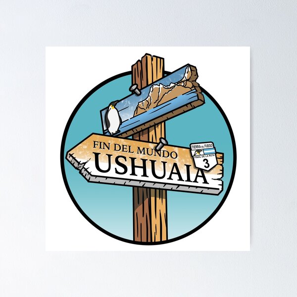 Item preview, Ushuaia Sign designed and sold by cerealbox-labs.