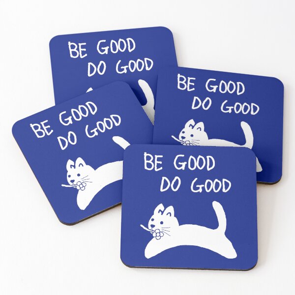 Item preview, BE GOOD DO GOOD designed and sold by zzzozzo.
