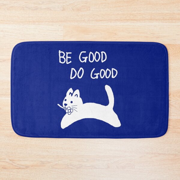 Item preview, BE GOOD DO GOOD designed and sold by zzzozzo.