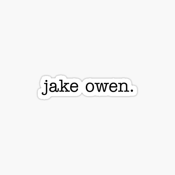 &ldquo;jake owen&rdquo; Sticker for Sale by groovy-smoothie | Redbubble