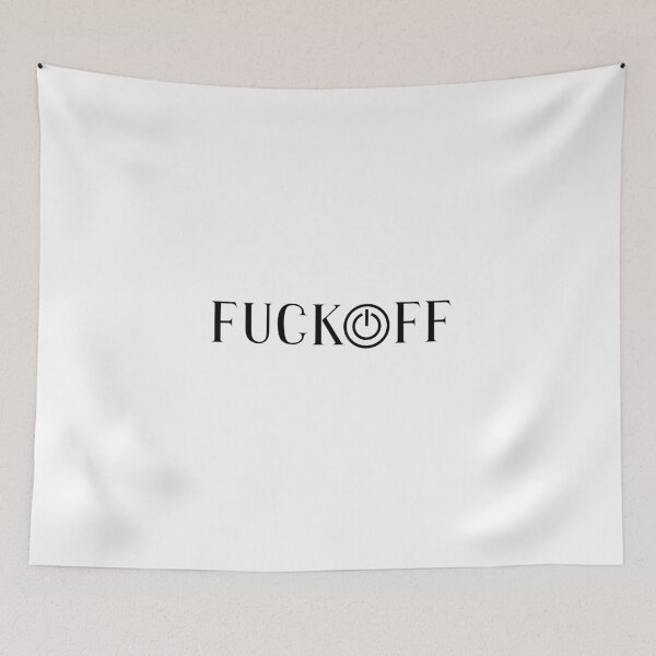 Item preview, FUCK OFF designed and sold by closettycoot.